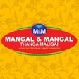 Mangal Mangal Thanga Maligai