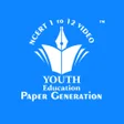 YOUTH EDUCATION - NCERT VIDEO & PAPER GENERATION APK